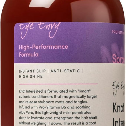 Eye Envy Knot Interested Dog Detangling Spray. Professional Leave-in Grooming Spray. Helps Release Knots, Mats & Tangles. Instant Slip. High Shine. Anti-Static. Made in USA. 16 fl.oz/118 ml