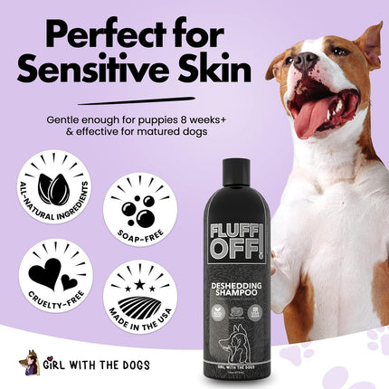 Fluff Off! by Girl with The Dogs Natural Deshedding Dog & Cat Shampoo 8Wks+
