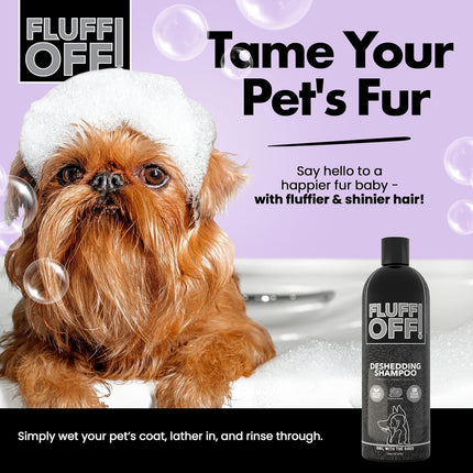 Fluff Off! by Girl with The Dogs Natural Deshedding Dog & Cat Shampoo 8Wks+